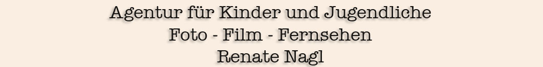 Agentur Renate Nagl